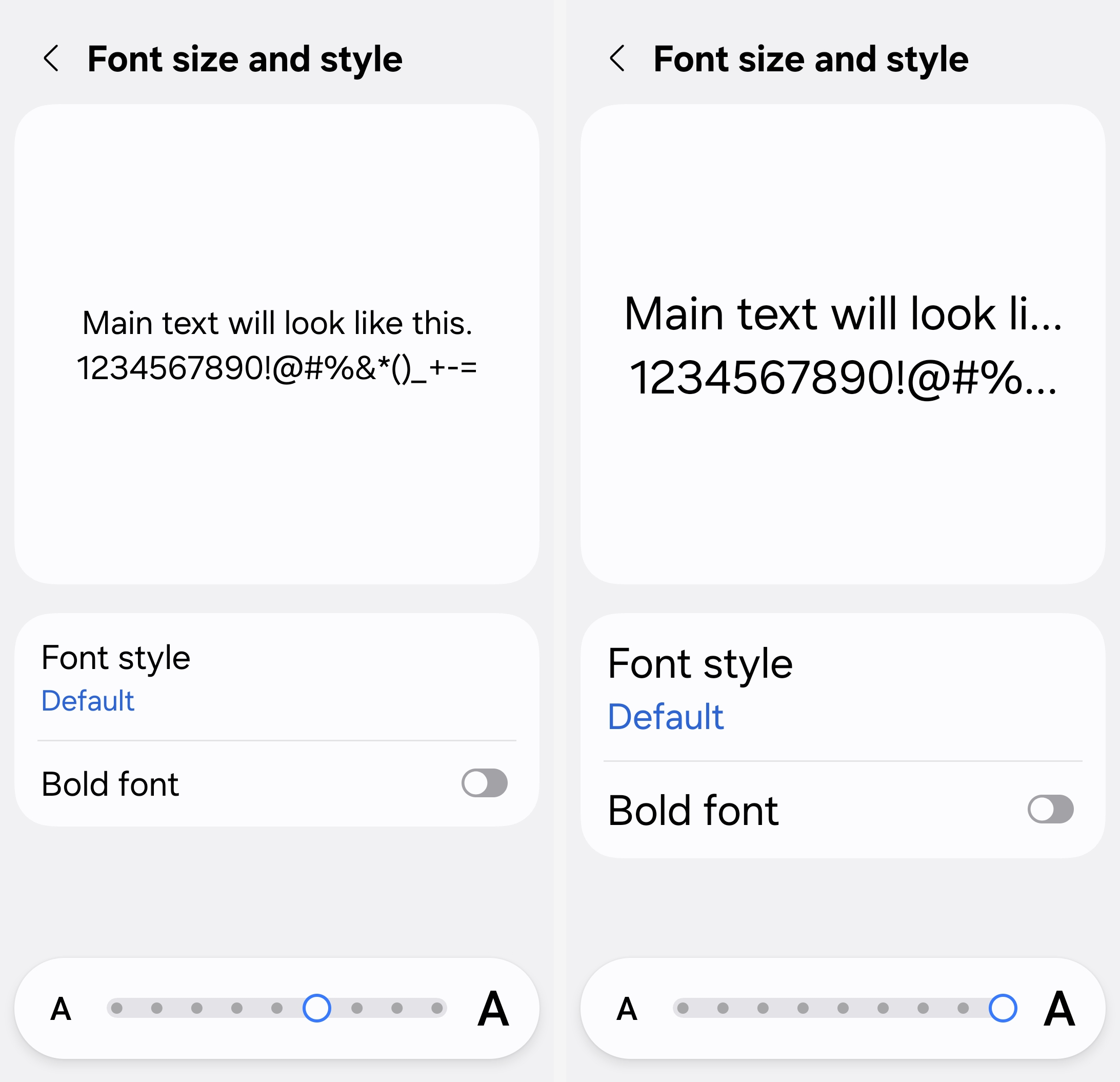 Two side-by-side screenshots of the same font size screen, showing smaller sample text on the left and noticeably larger sample text on the right
